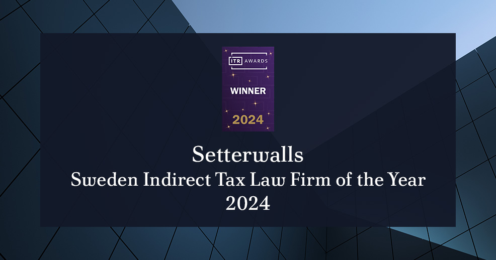 Setterwalls’ Tax Department receives award by the International Tax Review